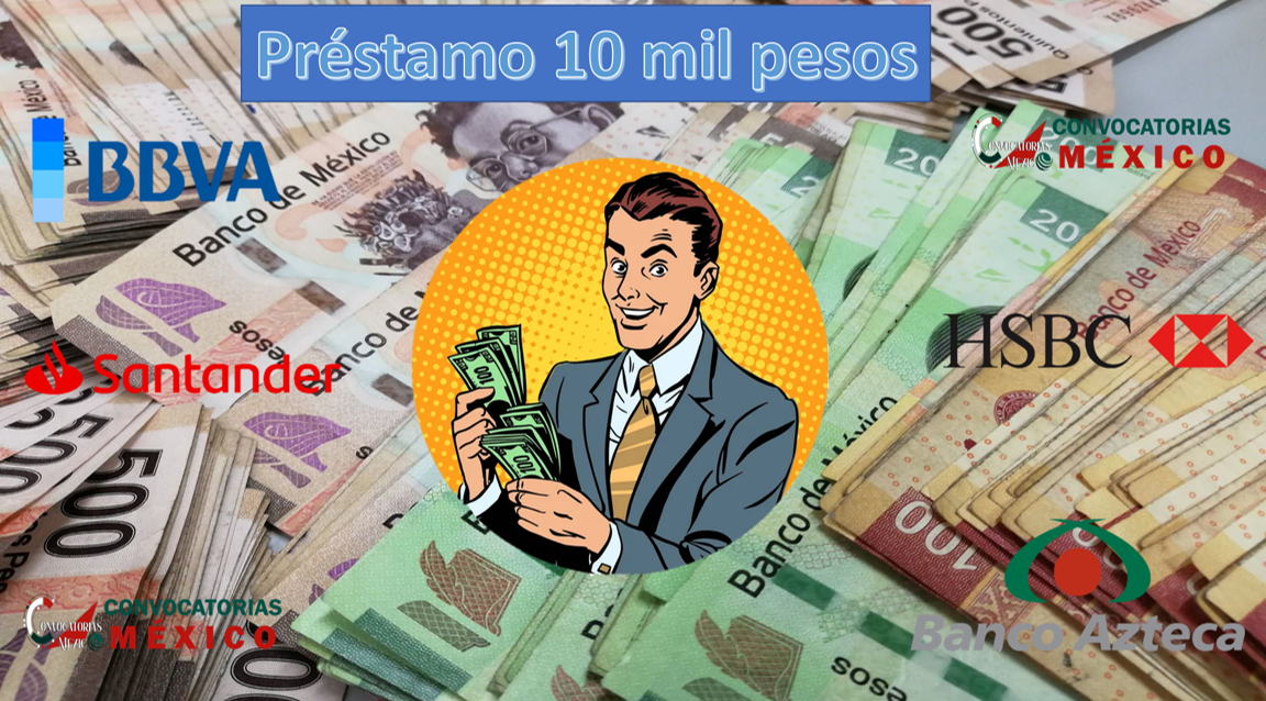 Préstamo 10 mil pesos