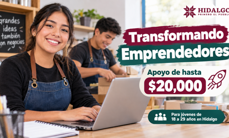 Hidalgo ofrece apoyo de hasta $20,000 para jóvenes emprendedores: requisitos y cómo consultar la convocatoria