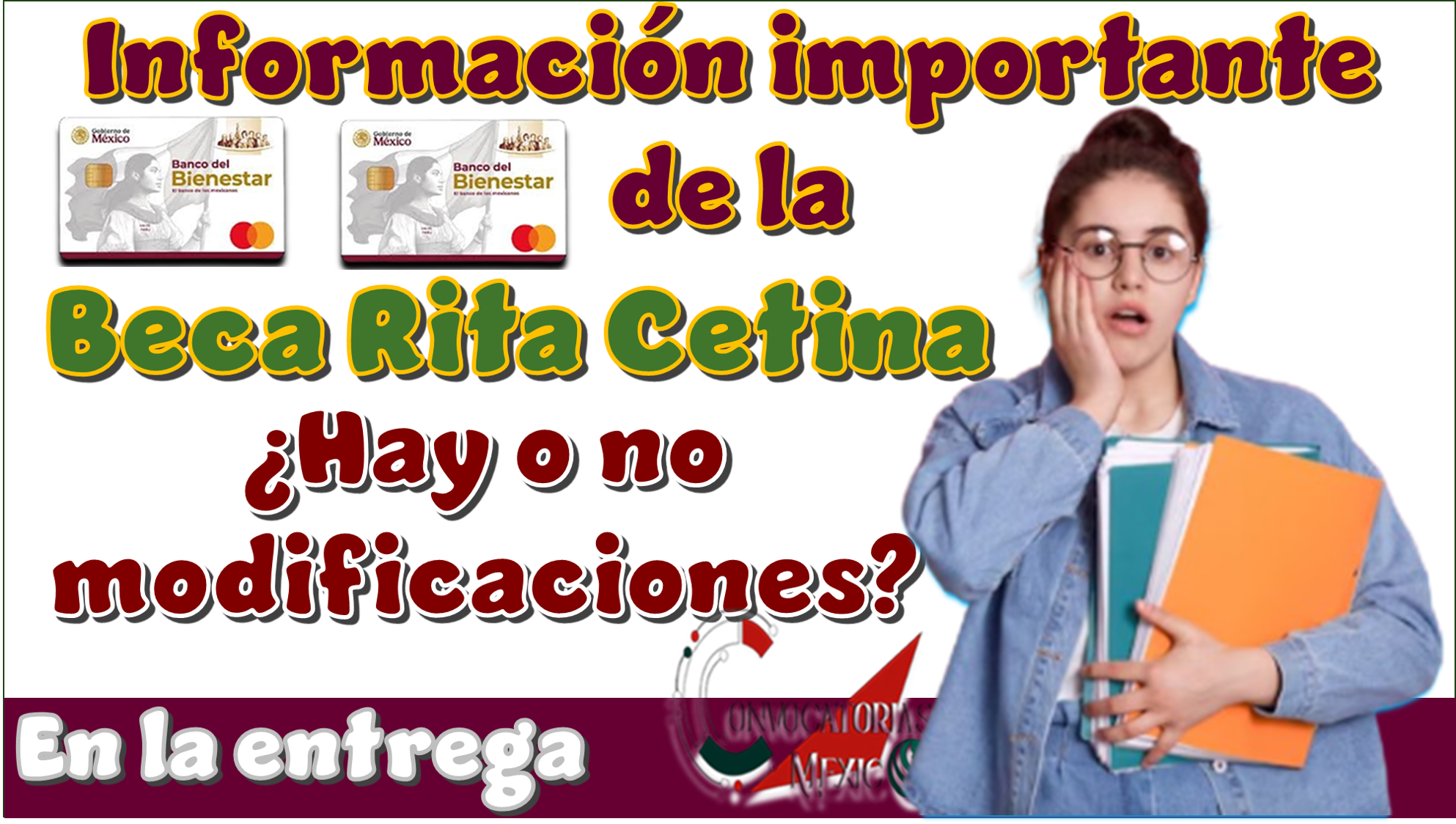 Información importante de la Beca Rita Cetina | ¿Hay o no modificaciones en la entrega?