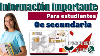 Información importante para estudiantes de secundaria