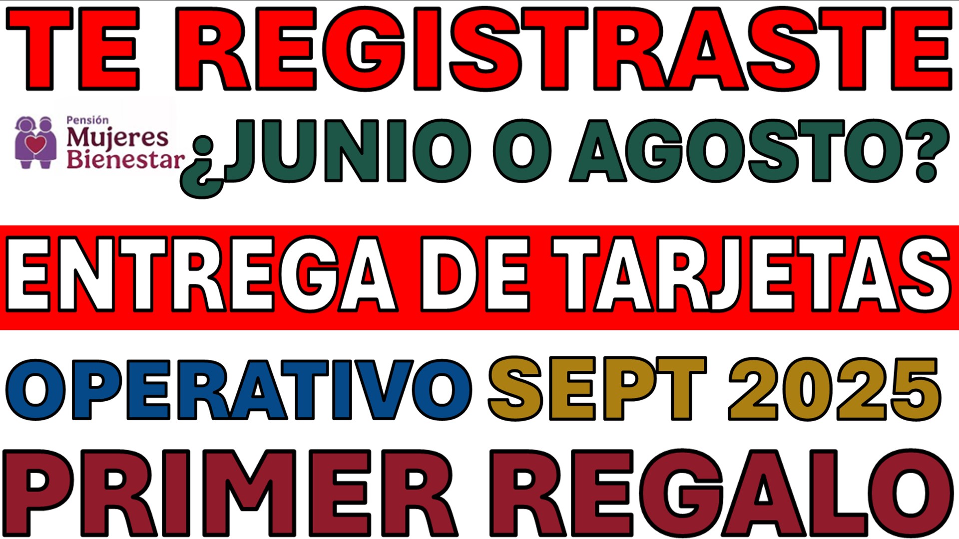 Pensión Mujeres Bienestar: ¿Cuándo entregan la tarjeta y cómo será el primer pago para quienes se registraron en junio o agosto?