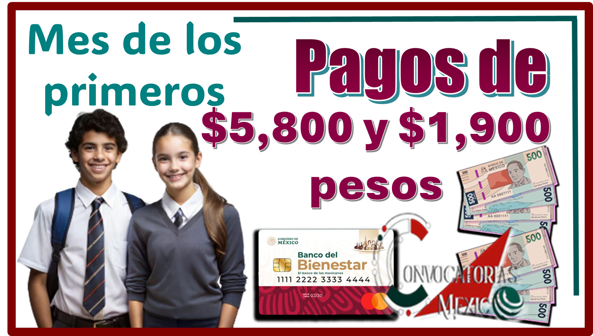 Mes de los primeros pagos de $5,800 y $1,900 pesos 