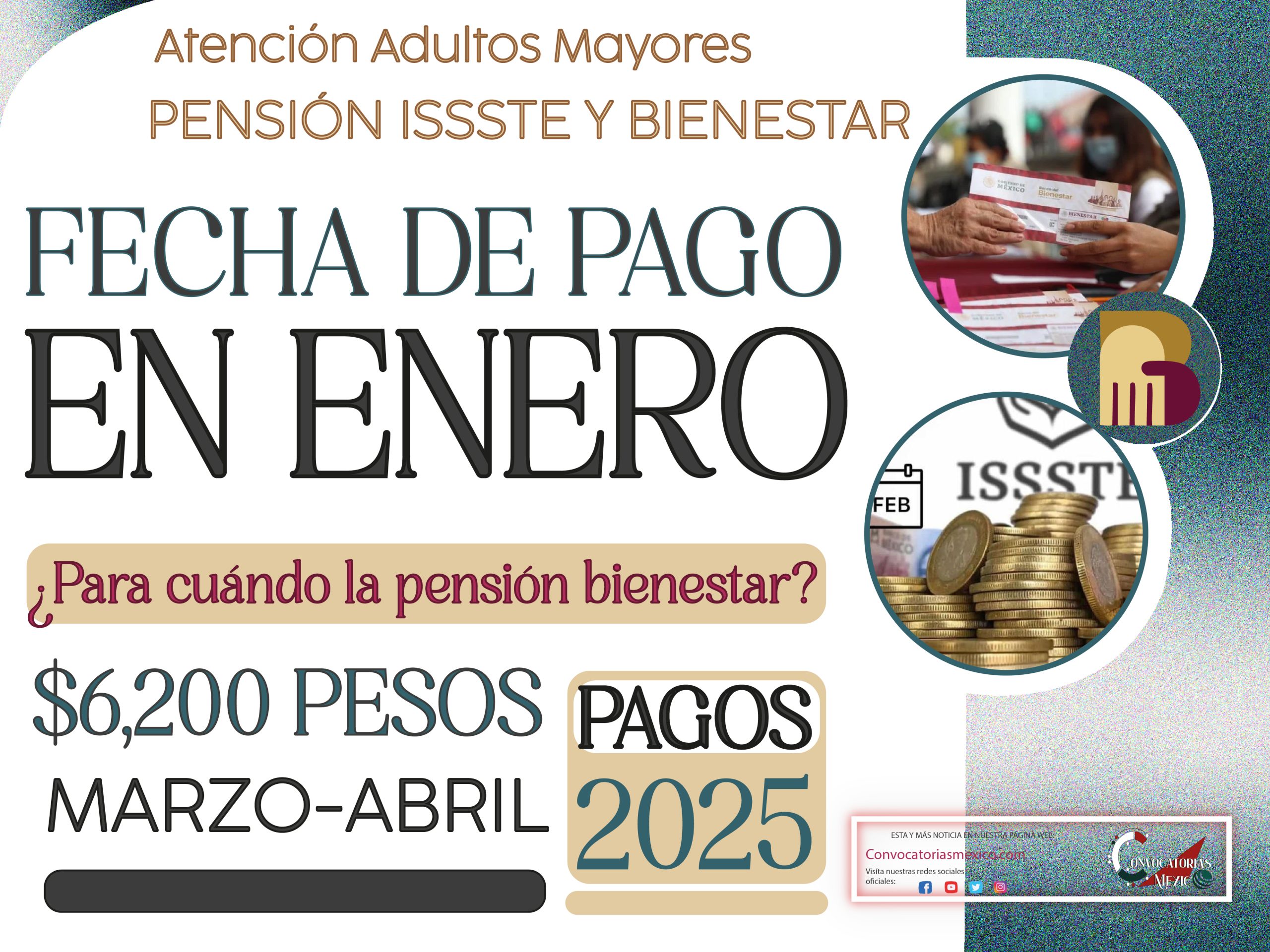 ¿Pago de la pensión issste y de la pensión bienestar para cuando?