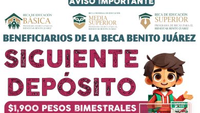 Segundo pago del año fecha disponible de $1,900 pesos de la Beca Benito Juárez 2025