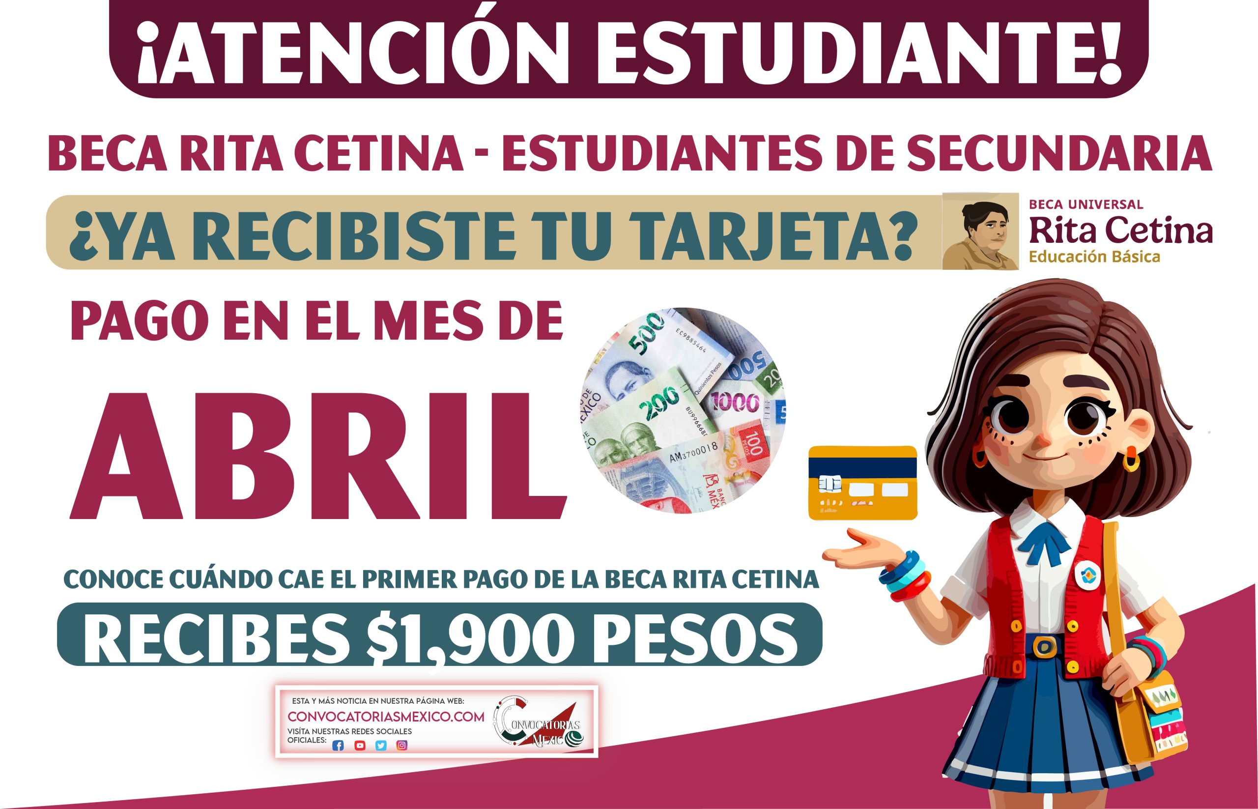 Pago de $1,900 en ABRIL para los alumnos beneficiarios de la Beca Rita Cetina Gutiérrez 2025