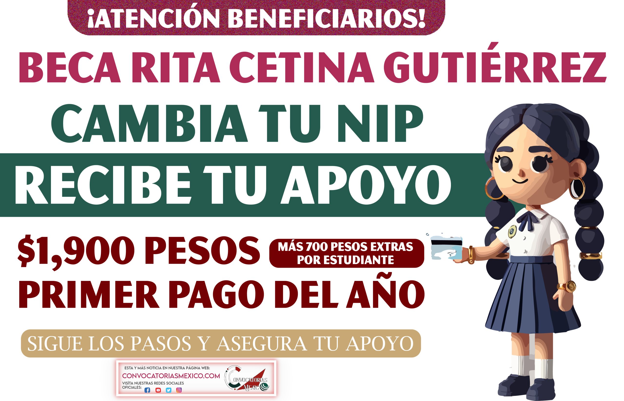 ¡CAMBIA TU NIP! Recibe tu pago de $1,900 pesos de la Beca Rita Cetina Gutiérrez 2025
