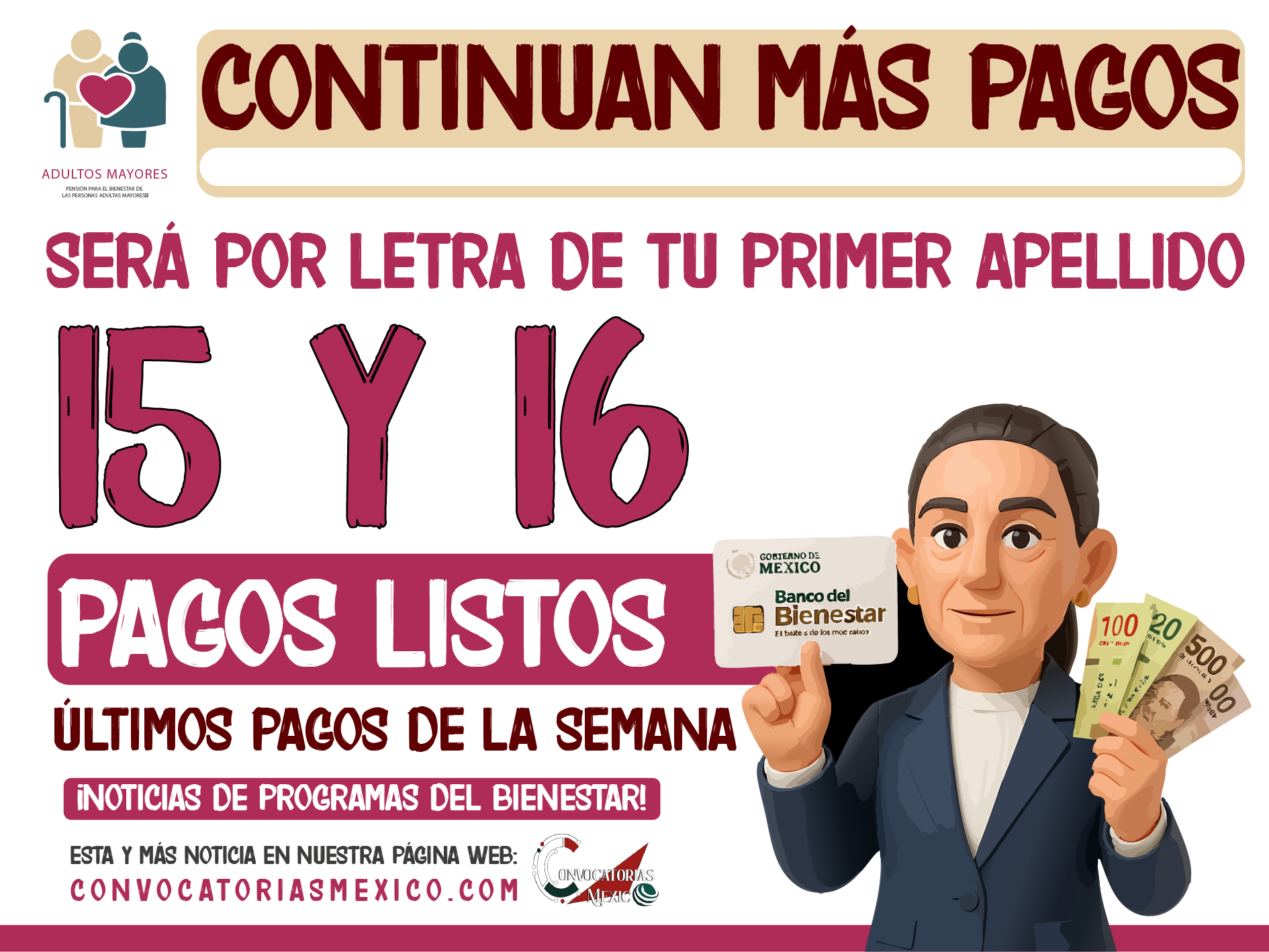 15 y 16 de mayo pagos de $6,200 pesos de la Pensión Bienestar 2025