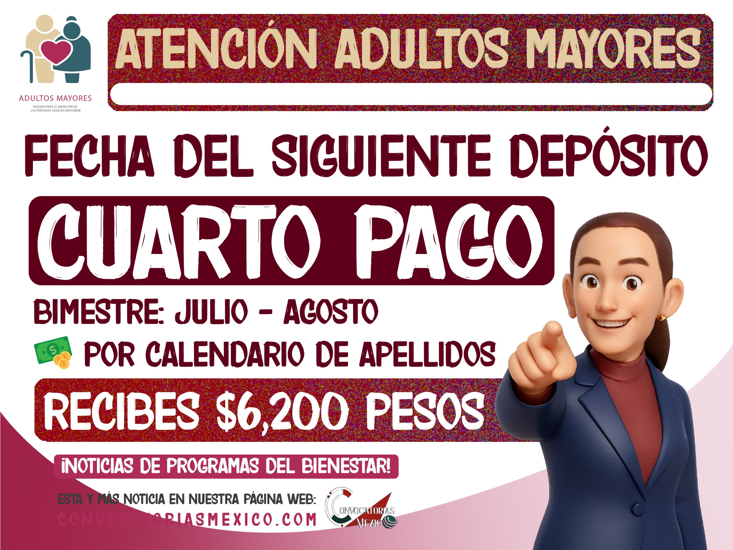 ¡Cuarto operativo de pago! Fecha de los $6,200 pesos de la Pensión Bienestar 2025