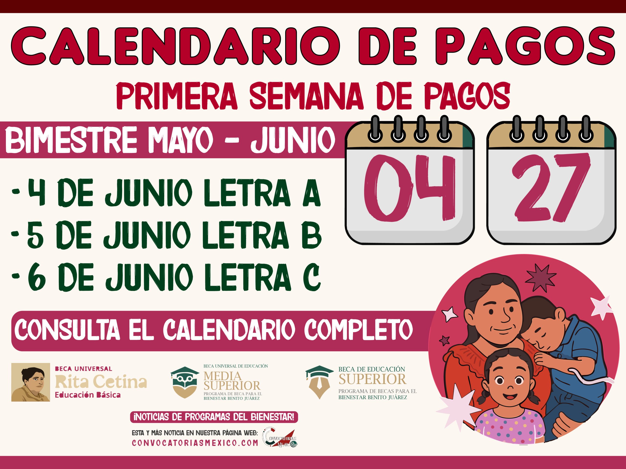 ¡Del 4 al 6 Primera semana de pagos! $1,900 - $5,800 pesos de la Beca Benito Juárez 2025