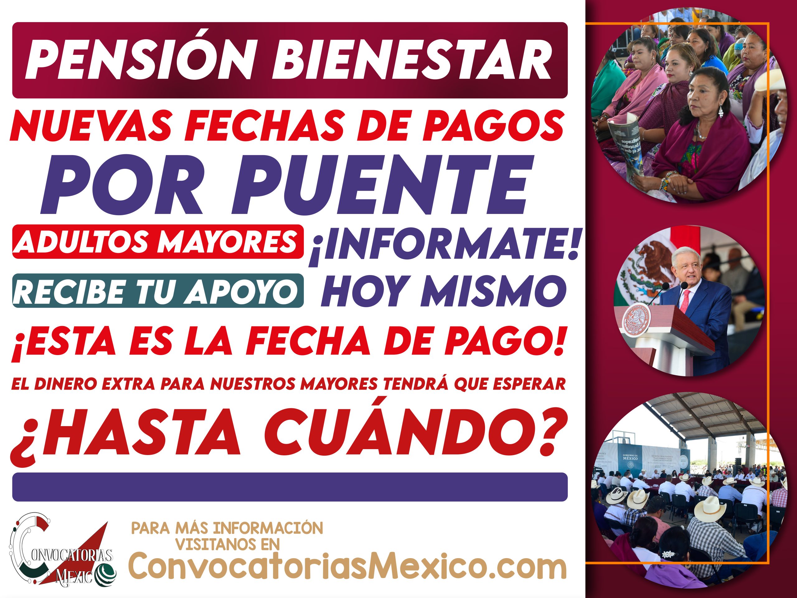 ¿Listos para el "Puente"? Nueva fecha de pago: Depósitos de la Pensión del Bienestar