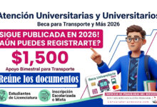 Apoyo bimestral de $1,500 pesos para transporte y más 2026 - Reúne los documentos