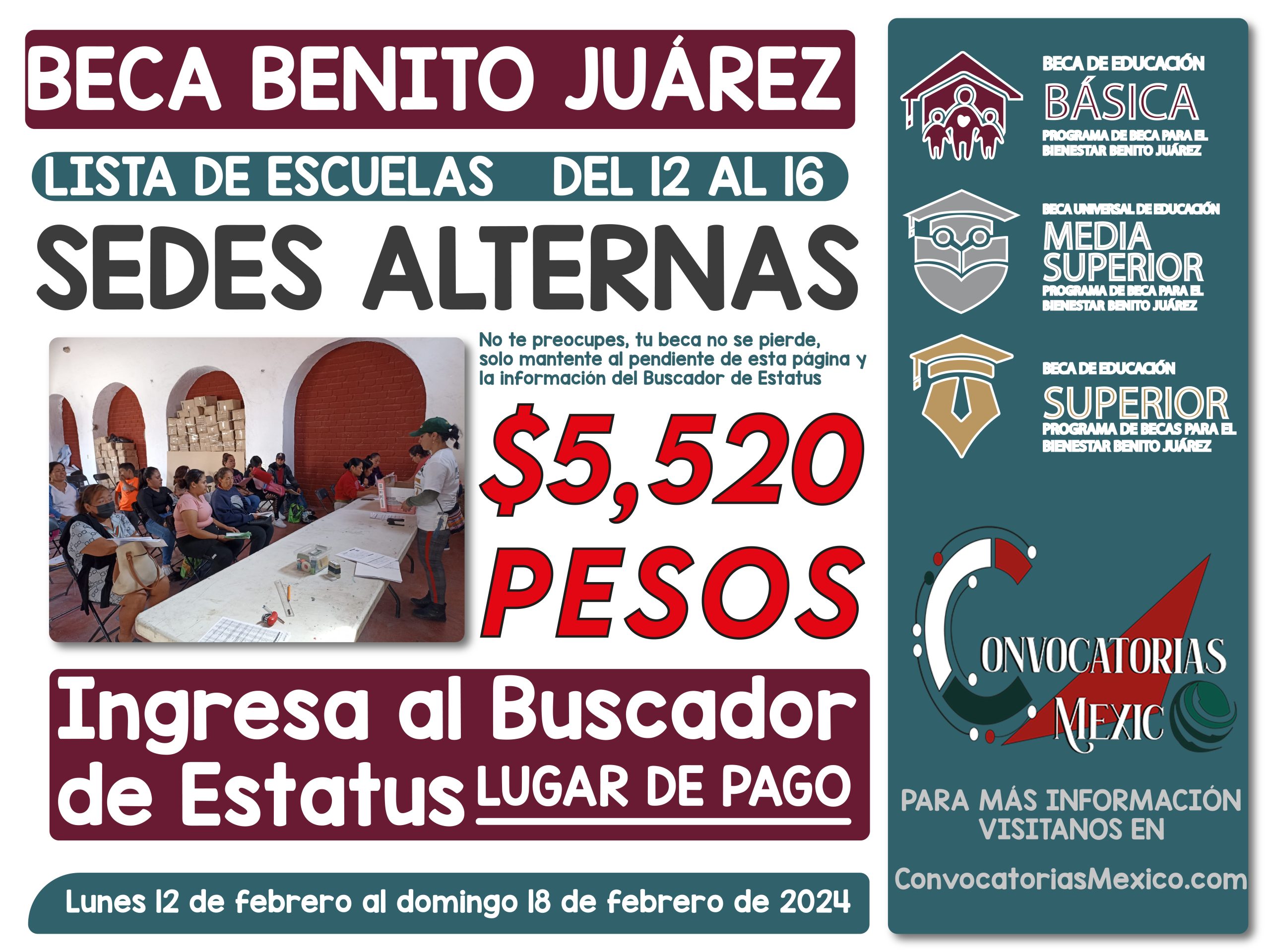 ¡NUEVA LISTA DE ESCUELAS! DEL 12 AL 16 DE FEBRERO PARA LAS SEDES ALTERNAS BECA BENITO JUÁREZ