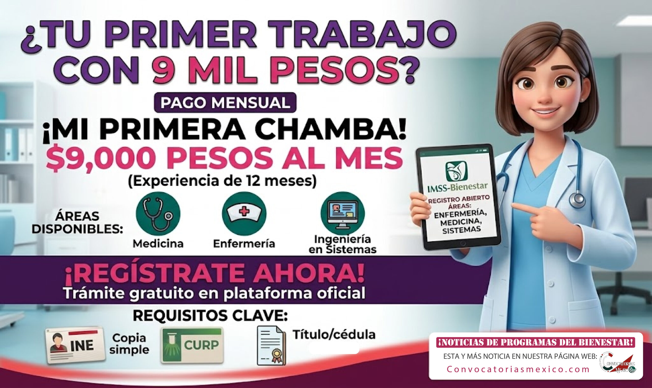 IMSS-Bienestar abre espacios en “Mi Primera Chamba” para jóvenes profesionistas