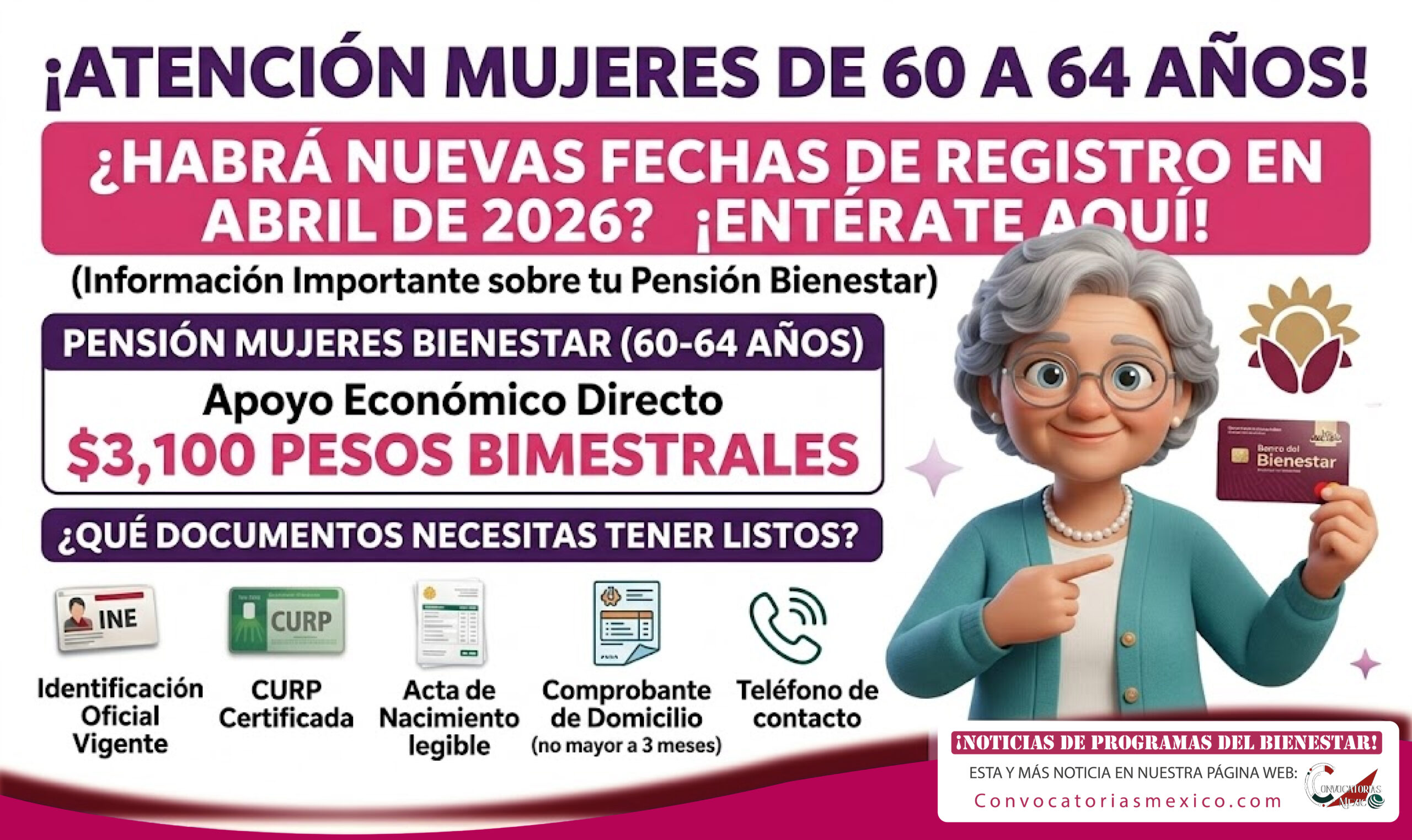 ¡$3,100 bimestrales! Nuevo registro para abril del programa Pensión Mujeres Bienestar 60 a 64 años