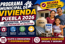 Programa Municipal de Vivienda Puebla 2026: requisitos y solicitud