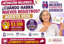 ¿Cuándo habrá nuevos registros para la Pensión Mujeres Bienestar de 60 a 64 años? Esto se sabe del calendario de agosto 2026 17 ¿Cuándo habrá nuevos registros para la Pensión Mujeres Bienestar de 60 a 64 años? Esto se sabe del calendario de agosto 2026