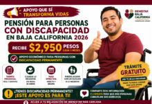 Pensión para Personas con Discapacidad en Baja California 2026: apoyo de $2,950 bimestrales y cómo solicitarlo