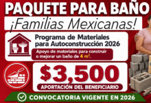 Paquete para baño 2026: apoyo de materiales, requisitos y aportación de $3,500 pesos