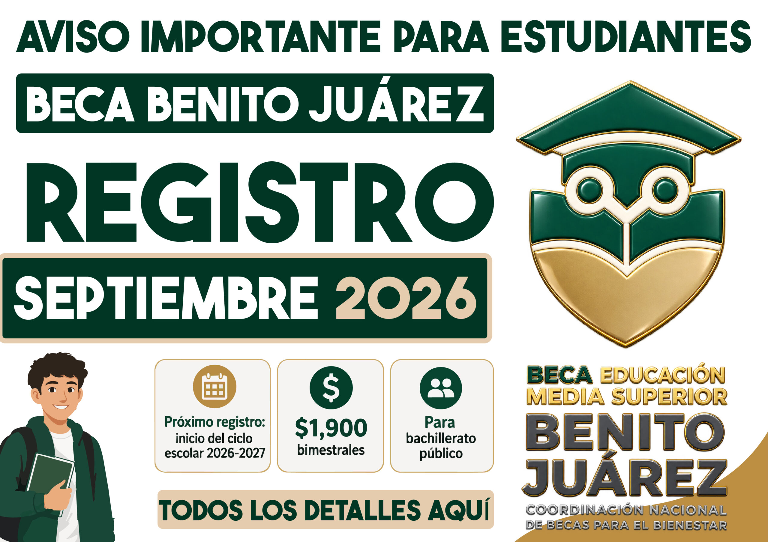 Beca Benito Juárez para bachillerato 2026: registro abrirá para el ciclo escolar 2026-2027 y dará $1,900 bimestrales