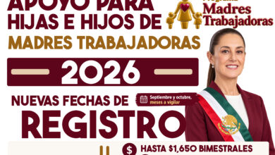 Apoyo para Hijas e Hijos de Madres Trabajadoras 2026: cuándo habrá nuevos registros y cómo avisará Bienestar