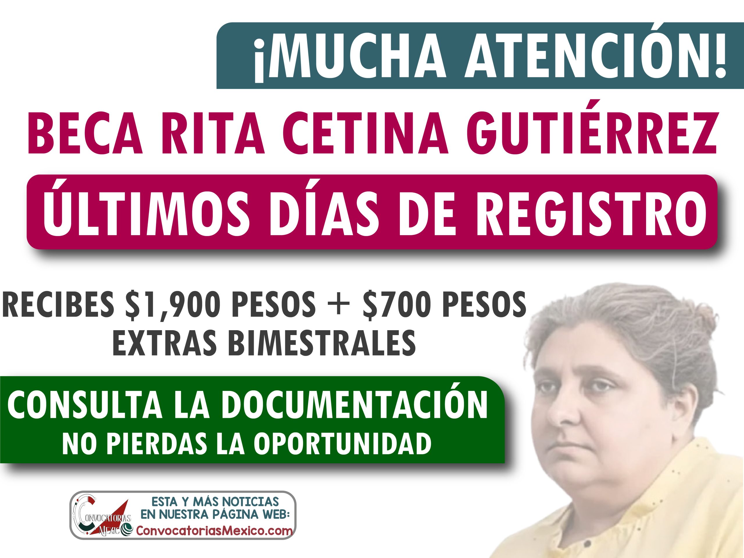 $1,900 + $700 pesos Últimos días de registro para la Beca Rita Cetina Gutiérrez 2024