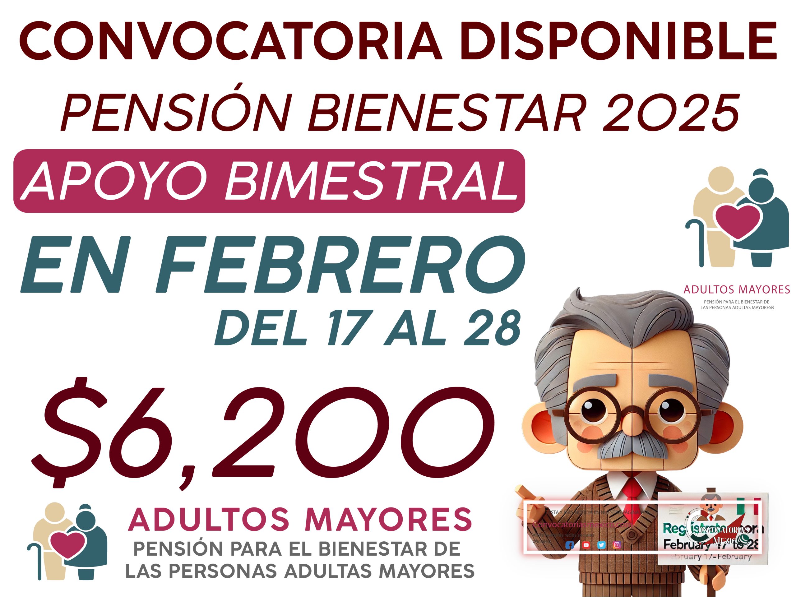 Regístrate del 17 al 28 de febrero a la Pensión Bienestar y obtiene 6 mil 200 pesos.