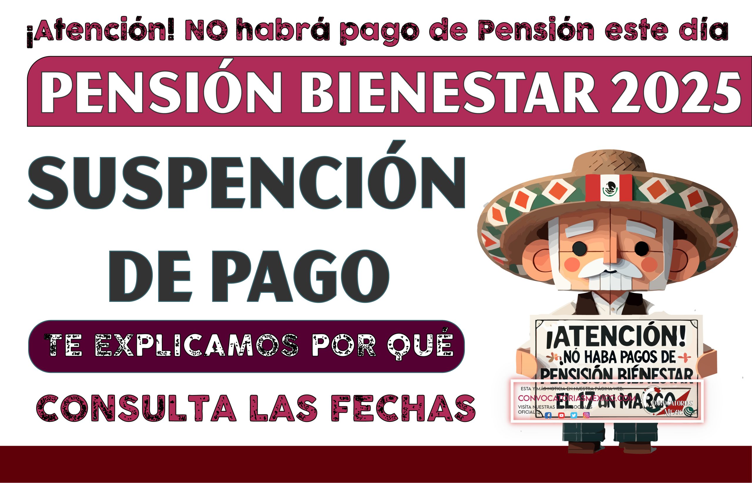 SUSPENSIÓN DE PAGOS ¿Cuándo no habrá pagos de las Pensiones Bienestar en marzo?