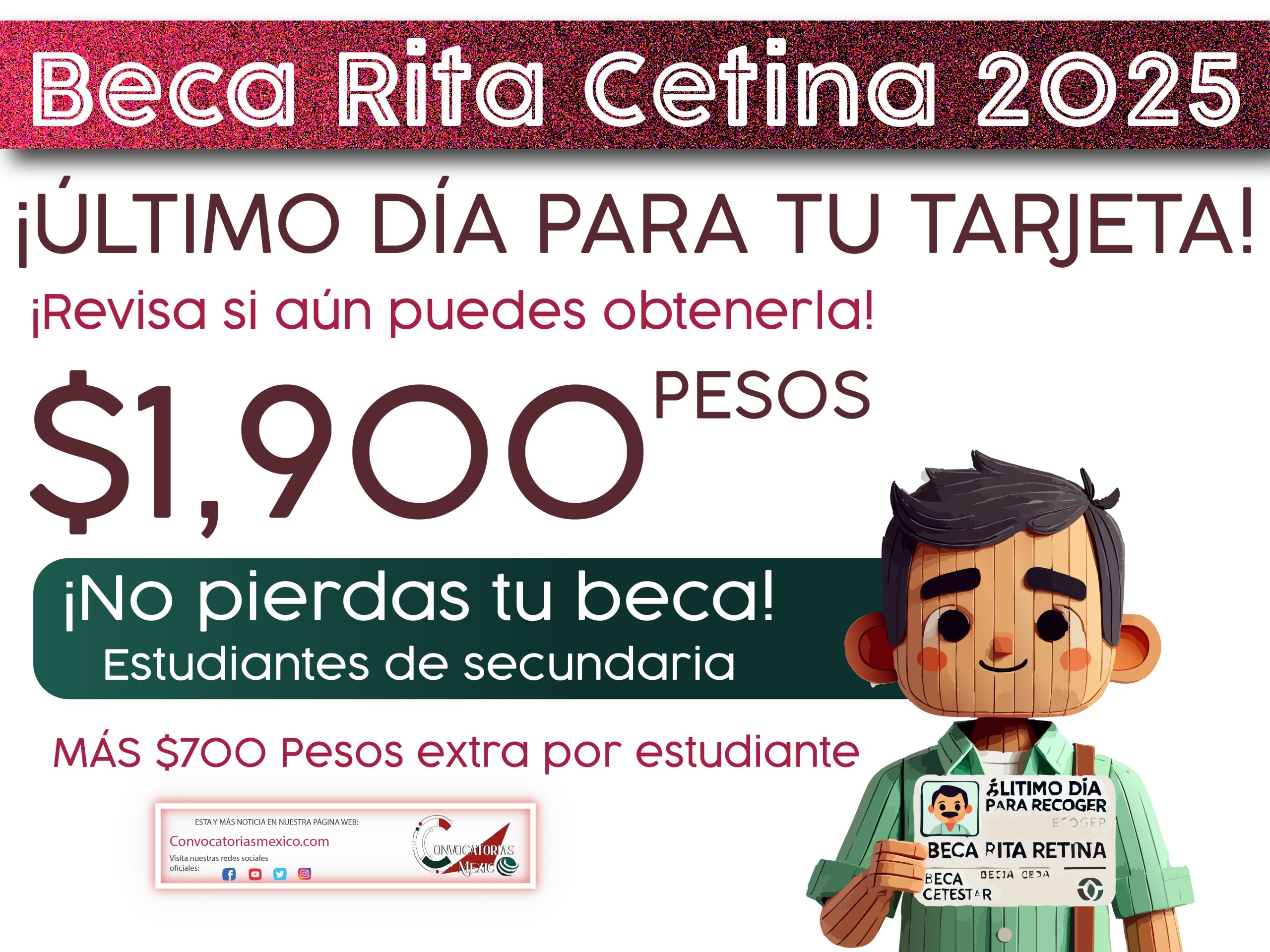 ¡Que no se te pase! Este es el último días para tu Tarjeta del Bienestar de la Beca Rita Cetina