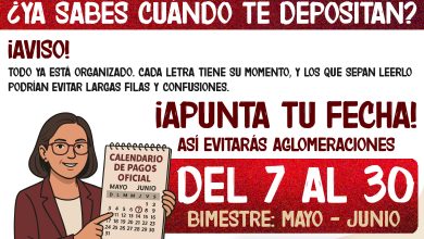 ¡AVISO DE PAGO! Del 7 al 30 Calendario oficial de pagos de la Pensión Bienestar 2025