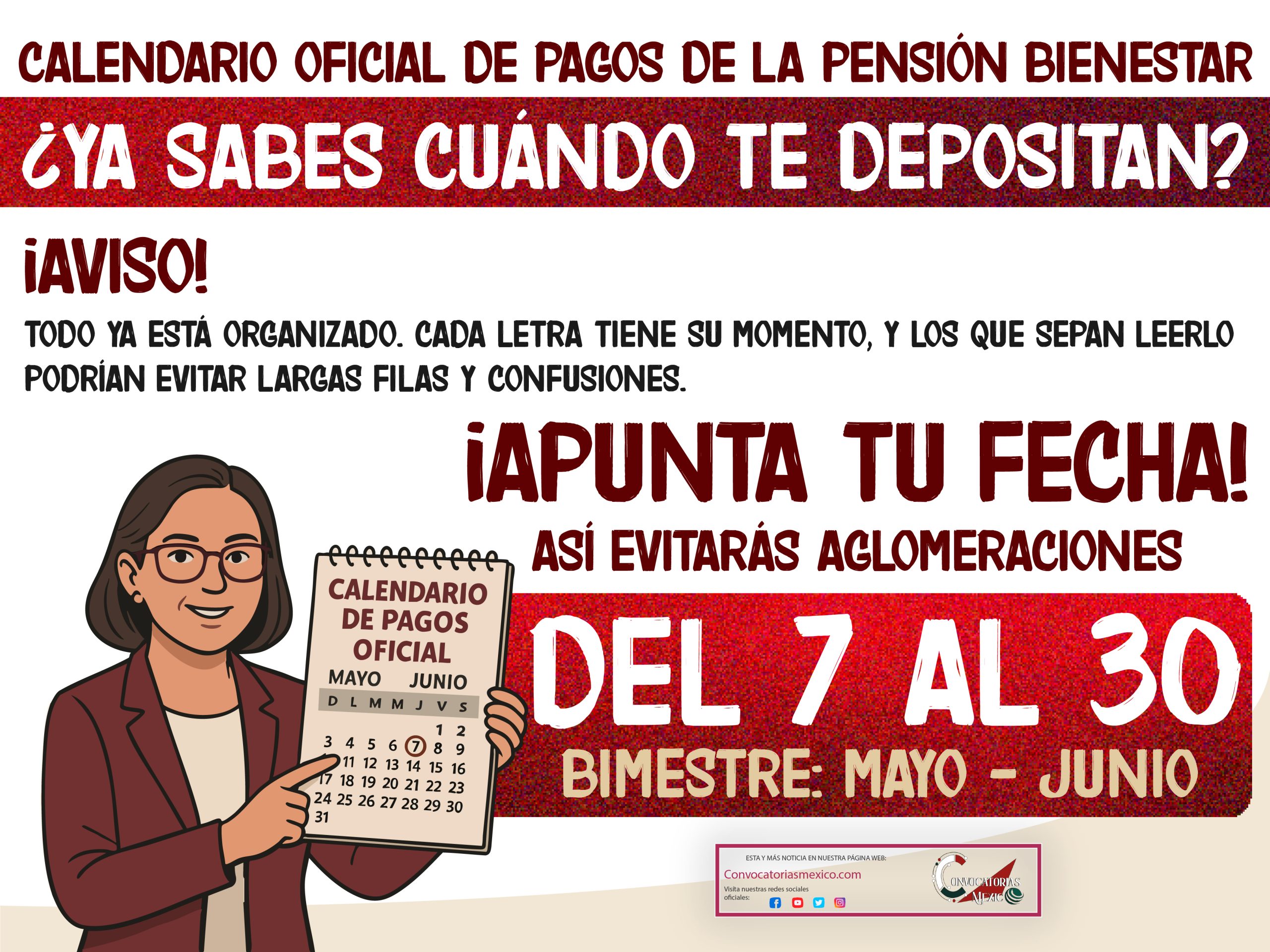 ¡AVISO DE PAGO! Del 7 al 30 Calendario oficial de pagos de la Pensión Bienestar 2025