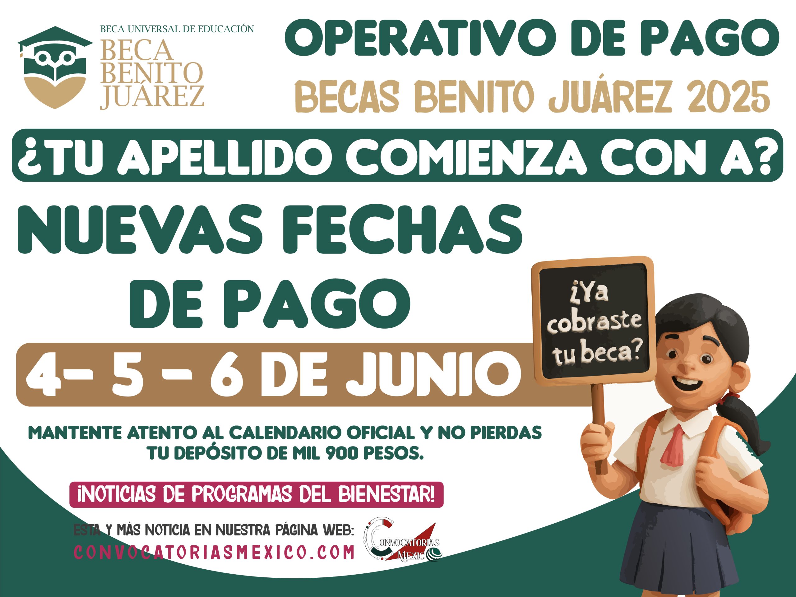 ¡Nuevas fechas de pago! Se retrasan pagos $1,900 y $5,800 de las Becas Benito Juárez 2025