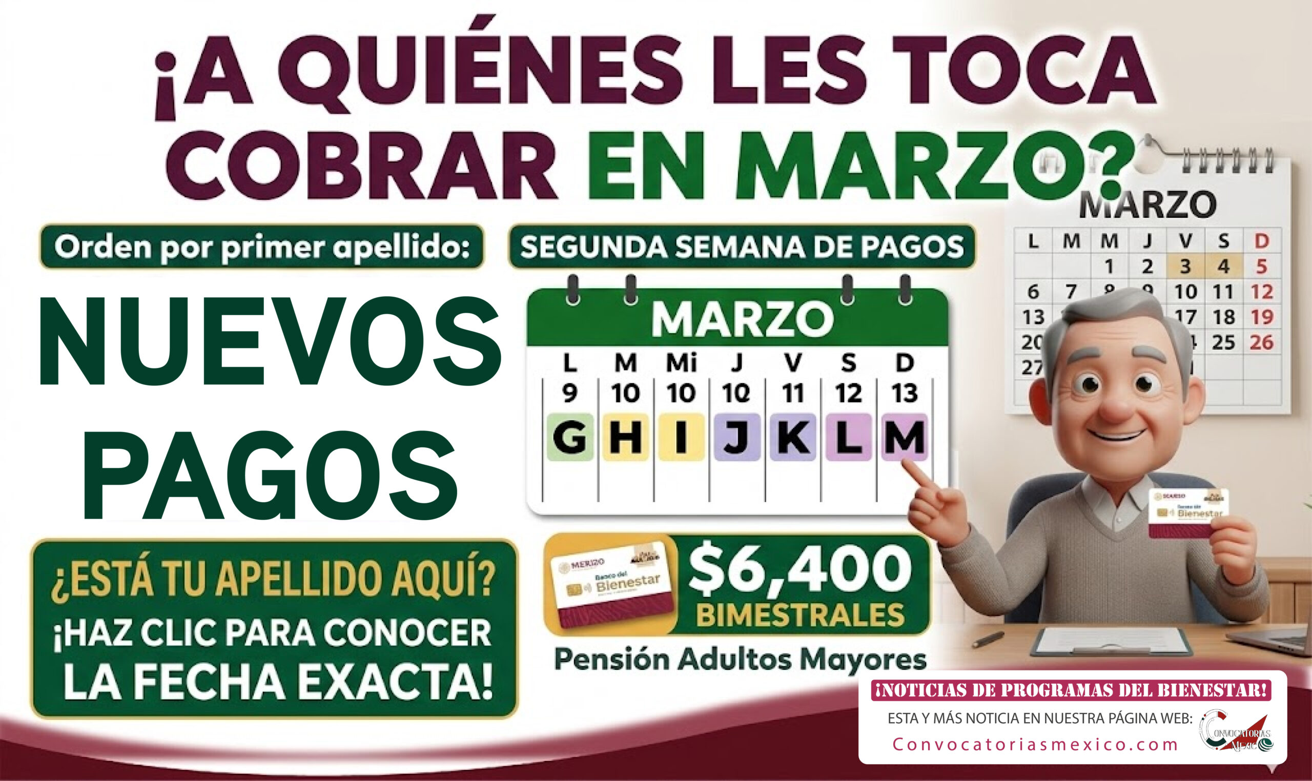 ¡Segunda semana de pagos! Pensión Bienestar para las Personas Adultas Mayores en Marzo