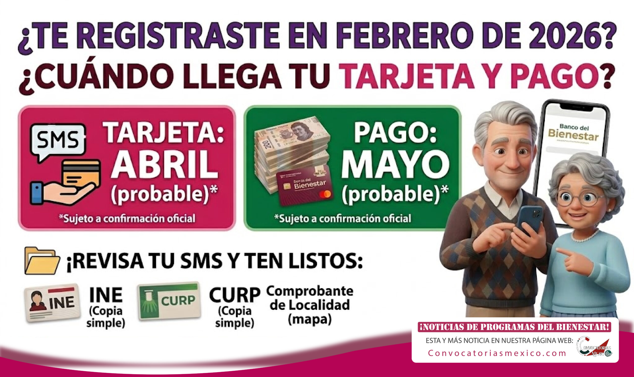 ¿Te registraste en febrero a las Pensiones del Bienestar? Tu tarjeta podría llegar en abril y el primer pago sería en mayo de 2026