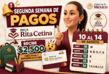 Segunda semana de pagos de la Beca Rita Cetina agosto 2026: ¿quiénes reciben $2,500 y qué día?