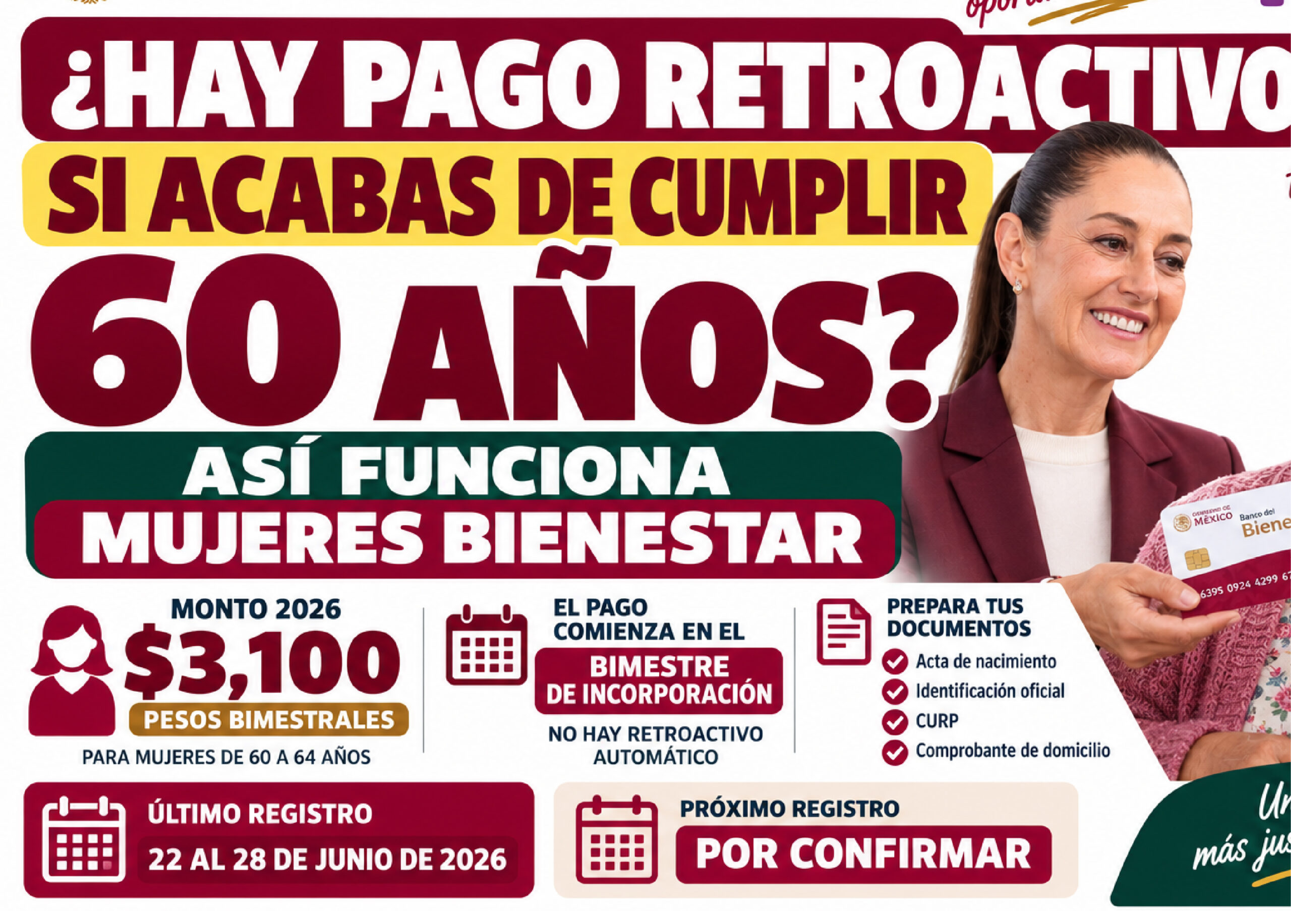¿Hay pago retroactivo si acabas de cumplir 60 años? Así funciona Mujeres Bienestar