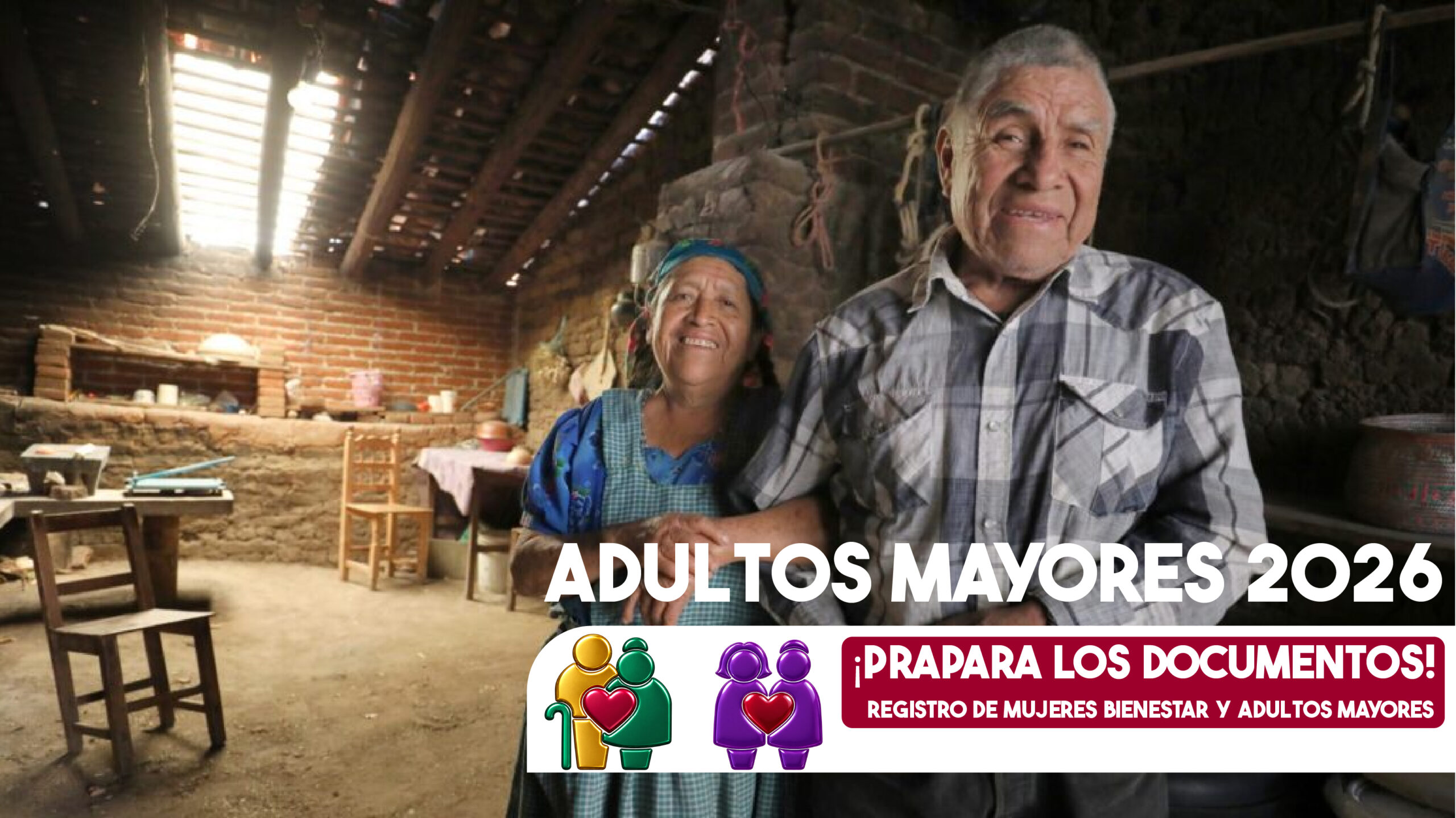 Apellidos A, B y C: prepara estos documentos para el próximo registro de Mujeres Bienestar y Adultos Mayores