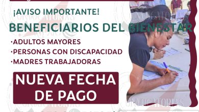 ¡Atención NUEVA FECHA DE PAGOS! Adultos Mayores, Personas con Discapacidad y Madres Trabajadoras