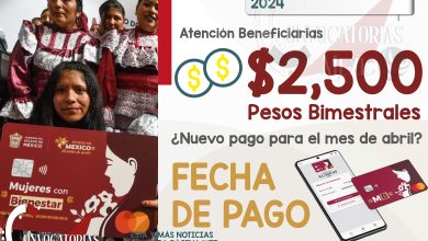 ¡AVISO DE PAGO! Fecha para los $2,500 del programa Mujeres con Bienestar 2024