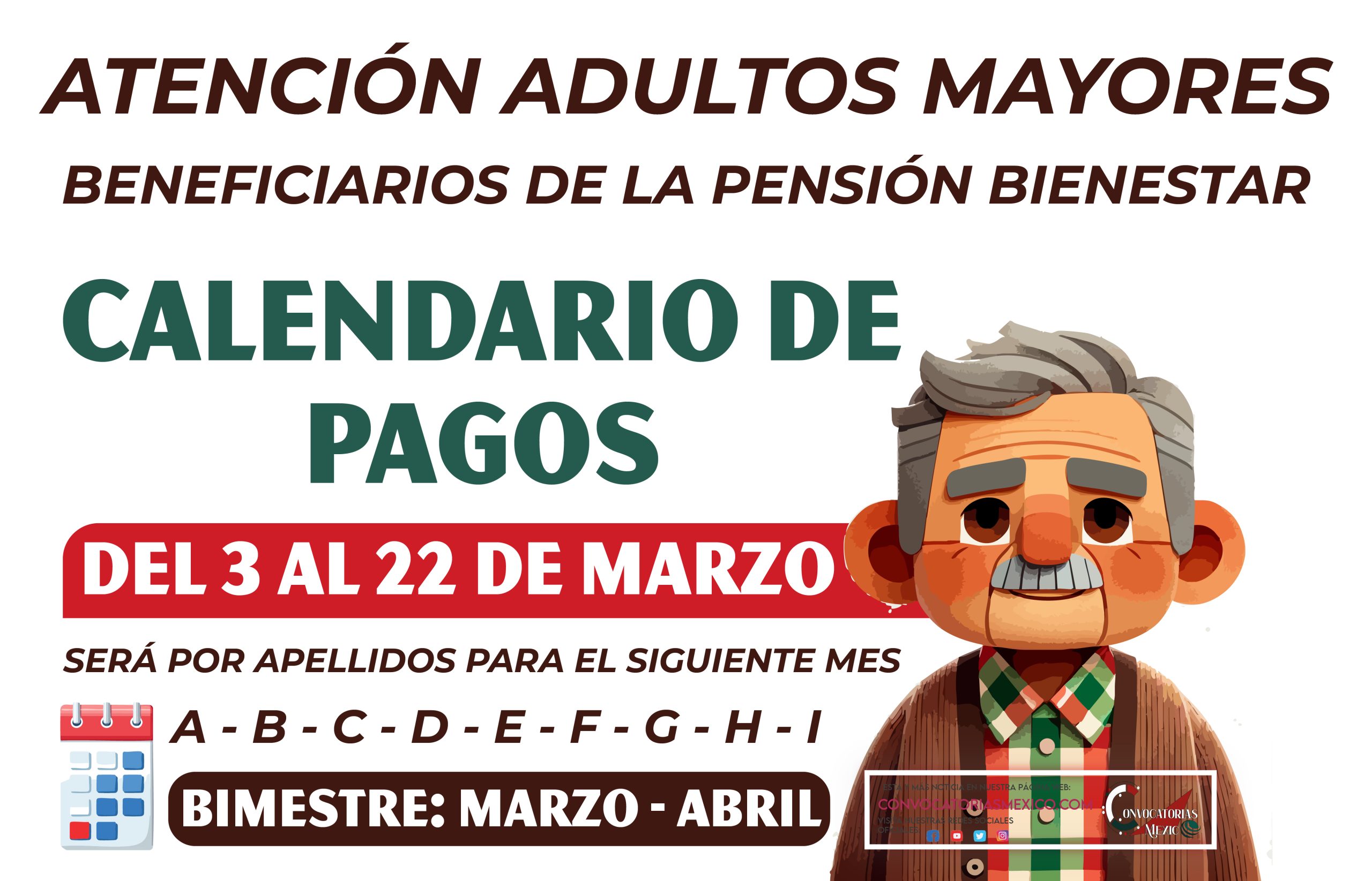 Del 3 al 22 de marzo pagos de $6,200 pesos de la Pensión Bienestar 2025