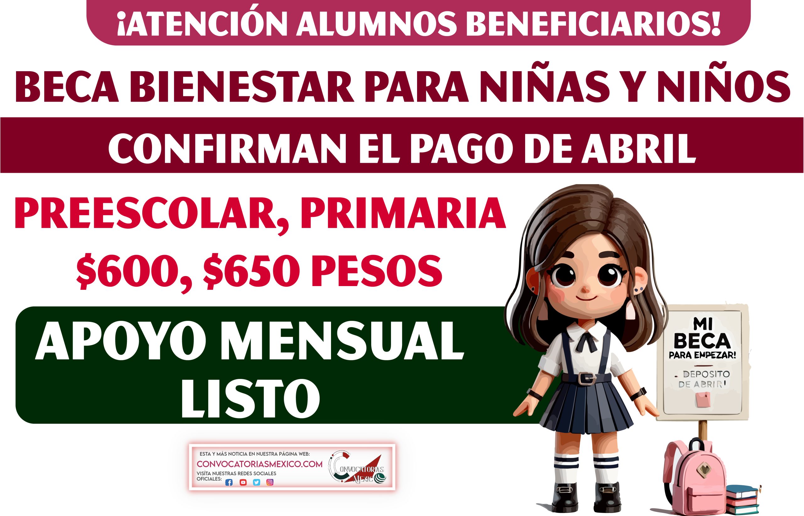 Ya disponible pago de $650 pesos mensuales de la Beca Bienestar para Niñas y Niños 2025