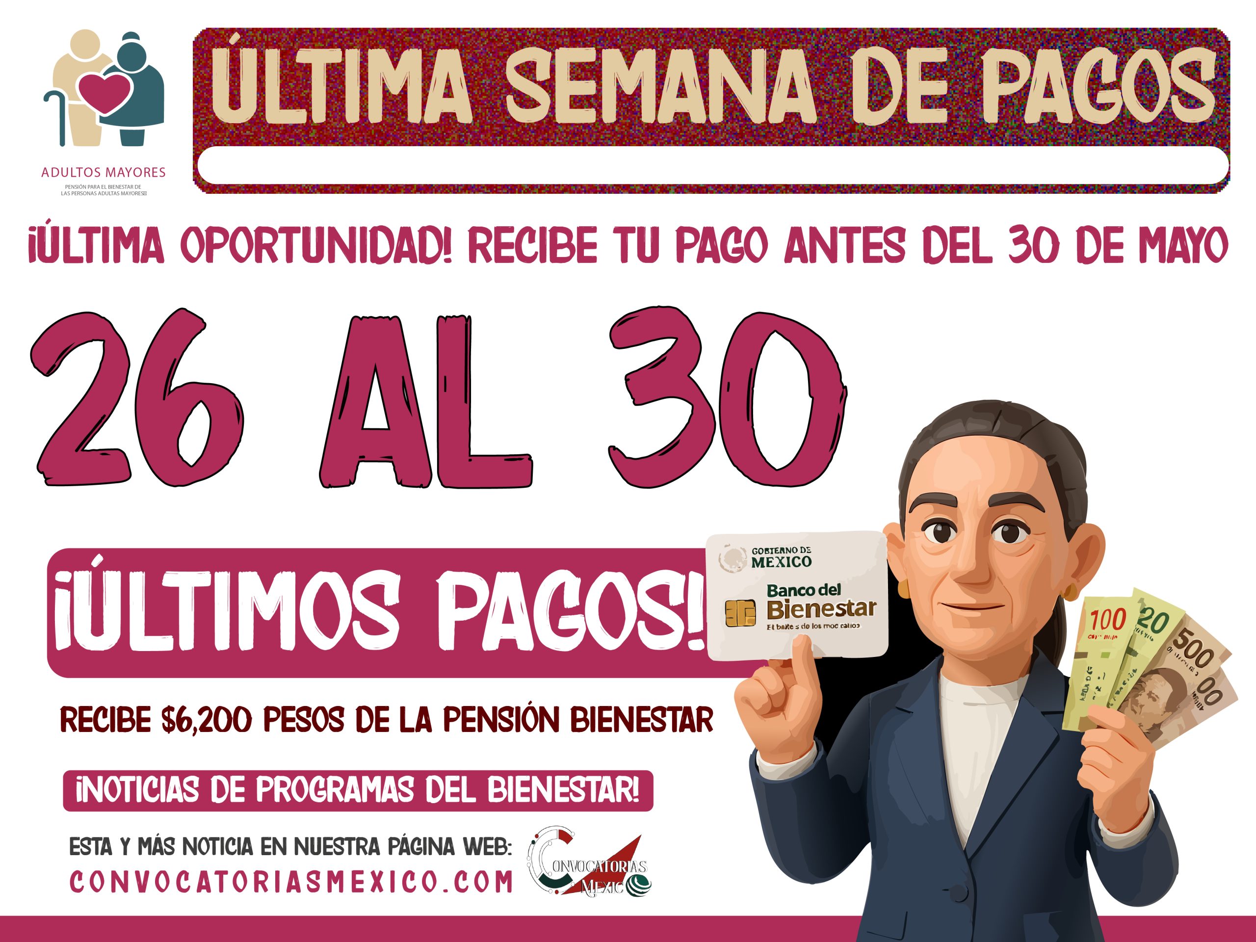 Fecha límite para recibir los $6,200 pesos de la Pensión Bienestar 2025