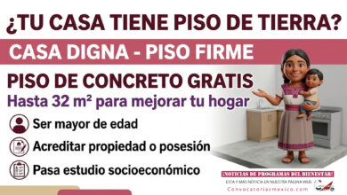 Casa Digna mantiene la modalidad Piso Firme con requisitos y apoyo definidos