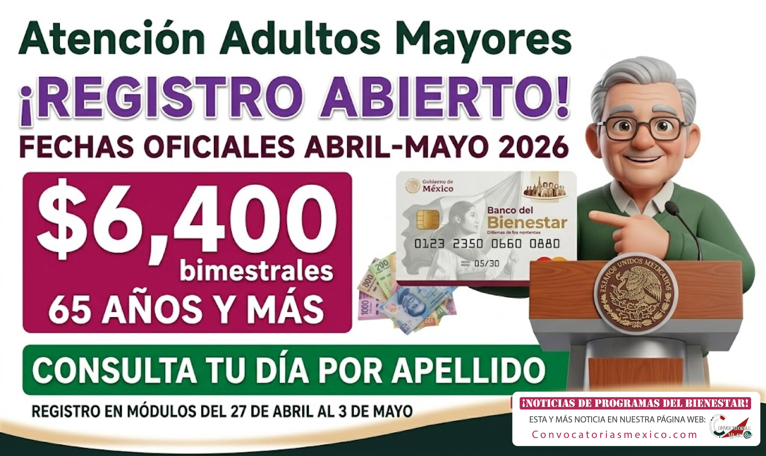 ¡Registro abierto! Calendario de registro de la Pensión Bienestar para las personas adultas mayores