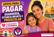 Convocatoria “Cuidamos a tu Familia”: apoyo para pagar guardería, estancia infantil o preescolar