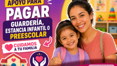 Convocatoria “Cuidamos a tu Familia”: apoyo para pagar guardería, estancia infantil o preescolar