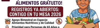 Contigo en tu Mesa 2026 en Querétaro: paquetes alimentarios para personas vulnerables y adultos mayores
