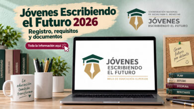 Jóvenes Escribiendo el Futuro 2026: registro abierto para recibir $5,800; documentos y requisitos