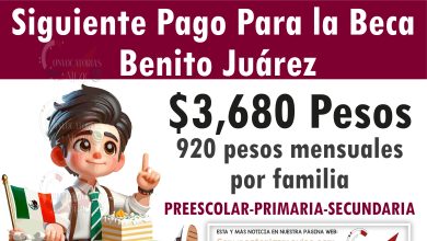 ¿CUANDO SERA EL SEGUNDO PAGO Y COMO CHECARLO BECA BENITO JUAREZ?