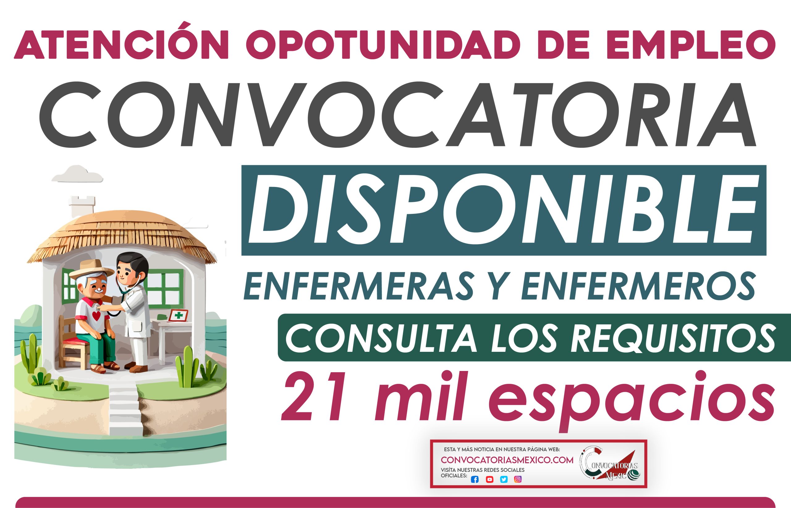 Enfermeras y Enfermeros Convocatoria para reclutar personal médico para el programa Salud Casa por Casa. ¿Cuáles son los requisitos?