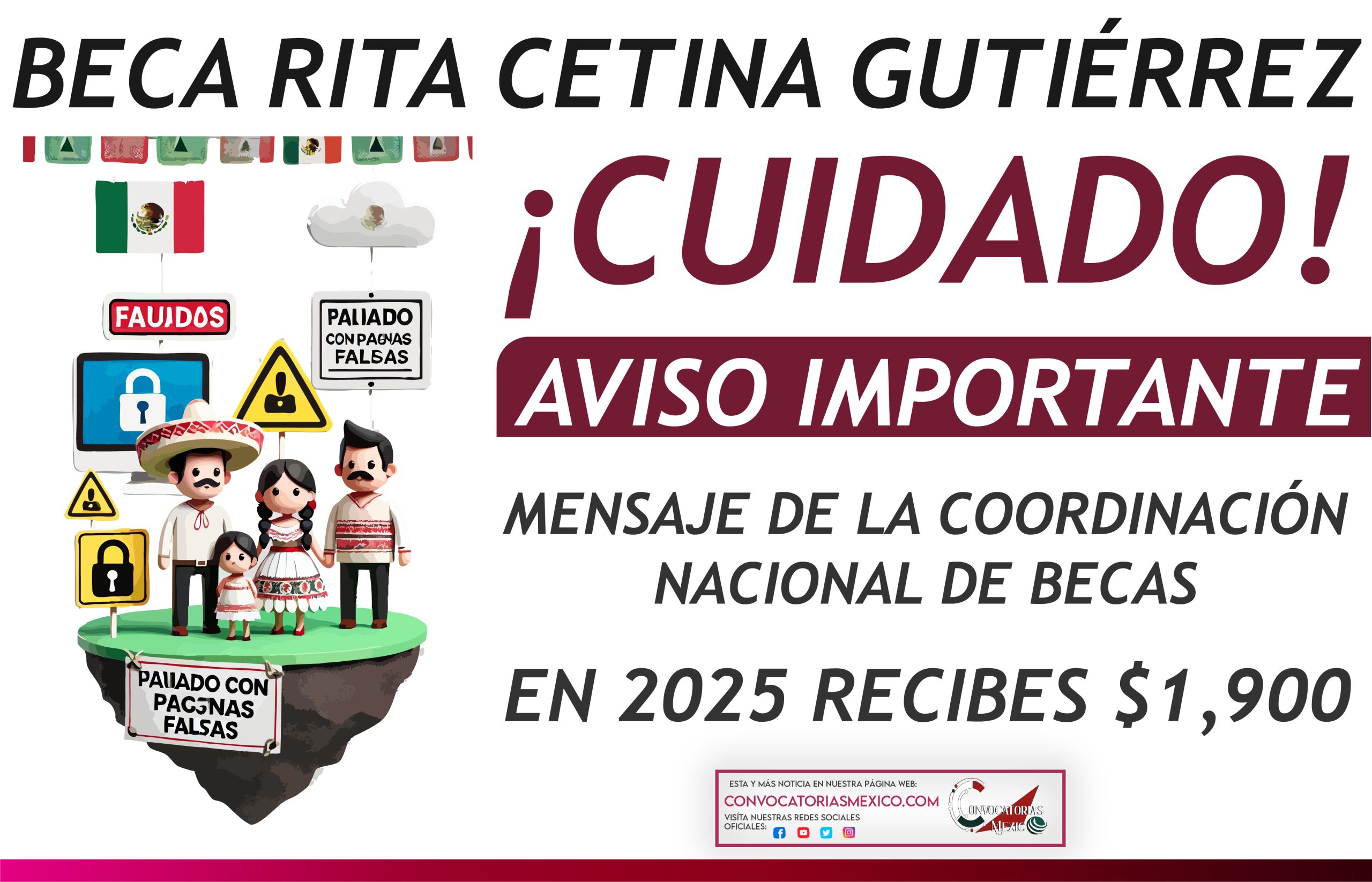 Mensaje Urgente de la Coordinación Nacional de Becas de la Beca Rita Cetina Gutiérrez 2024